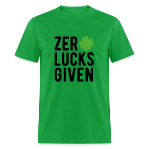 Zero Lucks Given Custom T-Shirt - bright green